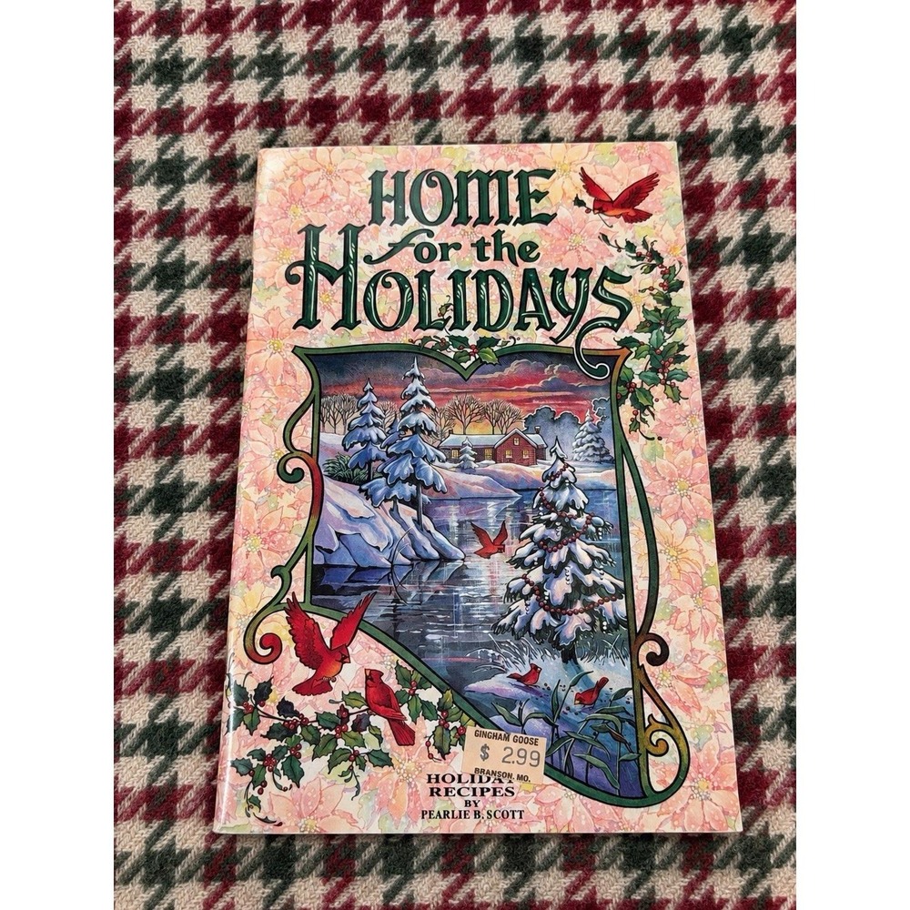 Home for the Holidays 1993 Cookbook Pearlie B Scott Southern Christmas Illus VTG